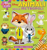 Animali nella metropoli. Gioca e impara a conoscerli. Libro maxi puzzle. Ediz. a colori libro