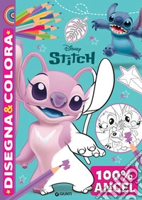 100% Angel. Stitch. Disegna & colora. Ediz. a colori libro