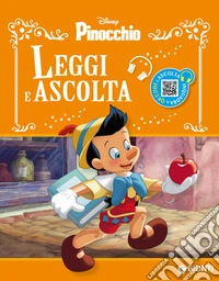 Pinocchio. Leggi e ascolta. Con QR Code libro