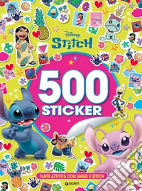 Stitch. 500 sticker. Tante attività con Angel e Stitch
