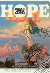 Artbook Lucca Comics 2022: Hope