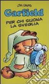 Per chi suona la sveglia libro