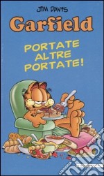 Portate altre portate! libro