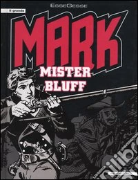 Mister Bluff