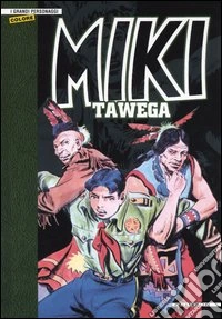 Tawega. Miki