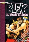 Il sosia di Blek. Blek libro