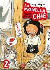 La monella Chie. Vol. 2 libro di Etsumi Haruki