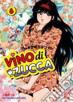 Vino di zucca. Vol. 6 libro