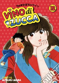 Vino di zucca. Vol. 12 libro