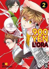 900 yen l'ora. Vol. 2