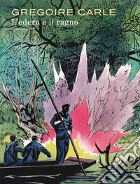L'edera e il ragno