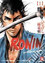 Ronin, la katana del drago. Vol. 1