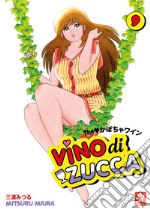 Vino di zucca. Vol. 9 libro