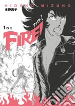 Fire!. Vol. 1 libro