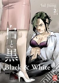 Black and white. Vol. 2