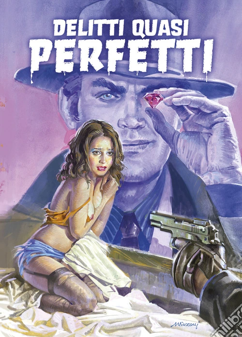 Delitti quasi perfetti