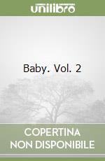 Baby. Vol. 2 libro