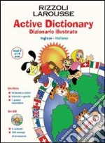 Active Dictionary. Dizionario illustrato inglese-italiano (8-10 anni). Con CD Audio libro