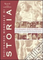 Dizionario mondiale di storia libro