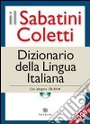 Il Sabatini Coletti dizionario della lingua italiana 2008. Con CD-ROM libro