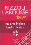 Dizionario Larousse mini italiano-inglese, english-italian libro