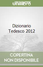 Dizionario Tedesco 2012 libro