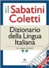 SABATINI COLETTI (IL) - DIZIONARIO DELLA LINGUA ITALIANA libro