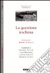 La questione irachena libro