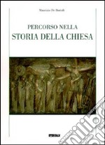 Percorso nella storia della Chiesa libro