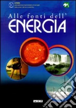 Alle fonti dell'energia