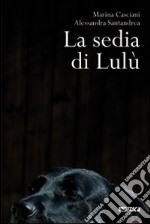 La sedia di Lulù