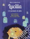 Lucilla e il cacciatore di stelle libro