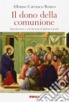 Il dono della comunione libro