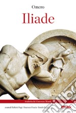 Iliade. Nuova ediz. libro