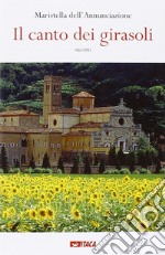 Il canto dei girasoli libro