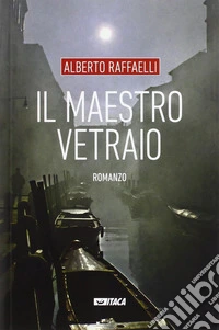 Il maestro vetraio