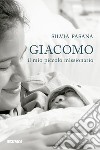 Giacomo, il mio piccolo missionario libro