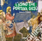 L'asino che portava Gesù libro