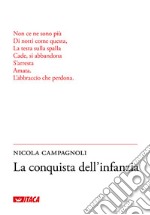 La conquista dell'infanzia libro