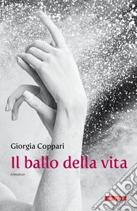 Il ballo della vita libro
