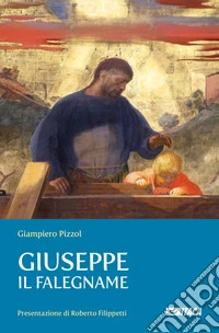 Giuseppe il falegname libro