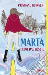 Marta fuori dal guscio libro