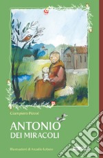 Antonio dei miracoli libro