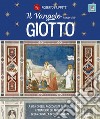 Il vangelo secondo Giotto. La vita di Gesù raccontata ai ragazzi attraverso gli affreschi della Cappella degli Scrovegni libro di Filippetti Roberto