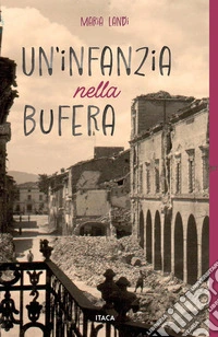 Un'infanzia nella bufera libro