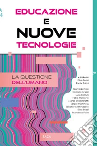 Educazione e nuove tecnologie. La questione dell'umano libro