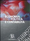 Economia politica e contabilità. Per gli Ist. Tecnici per geometri. Vol. 1 libro