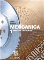 Meccanica. Per le Scuole superiori (1) libro