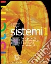 Corso di sistemi. Per il triennio. Con CD-ROM (1) libro