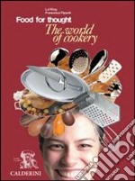 Food for tought. The world of catering. Con CD-ROM